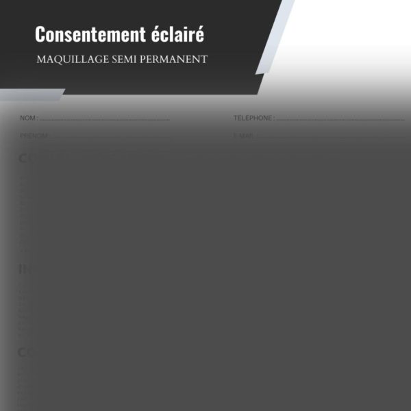 CONSENTEMENT ÉCLAIRÉ MAQUILLAGE SEMI PERMANENT
